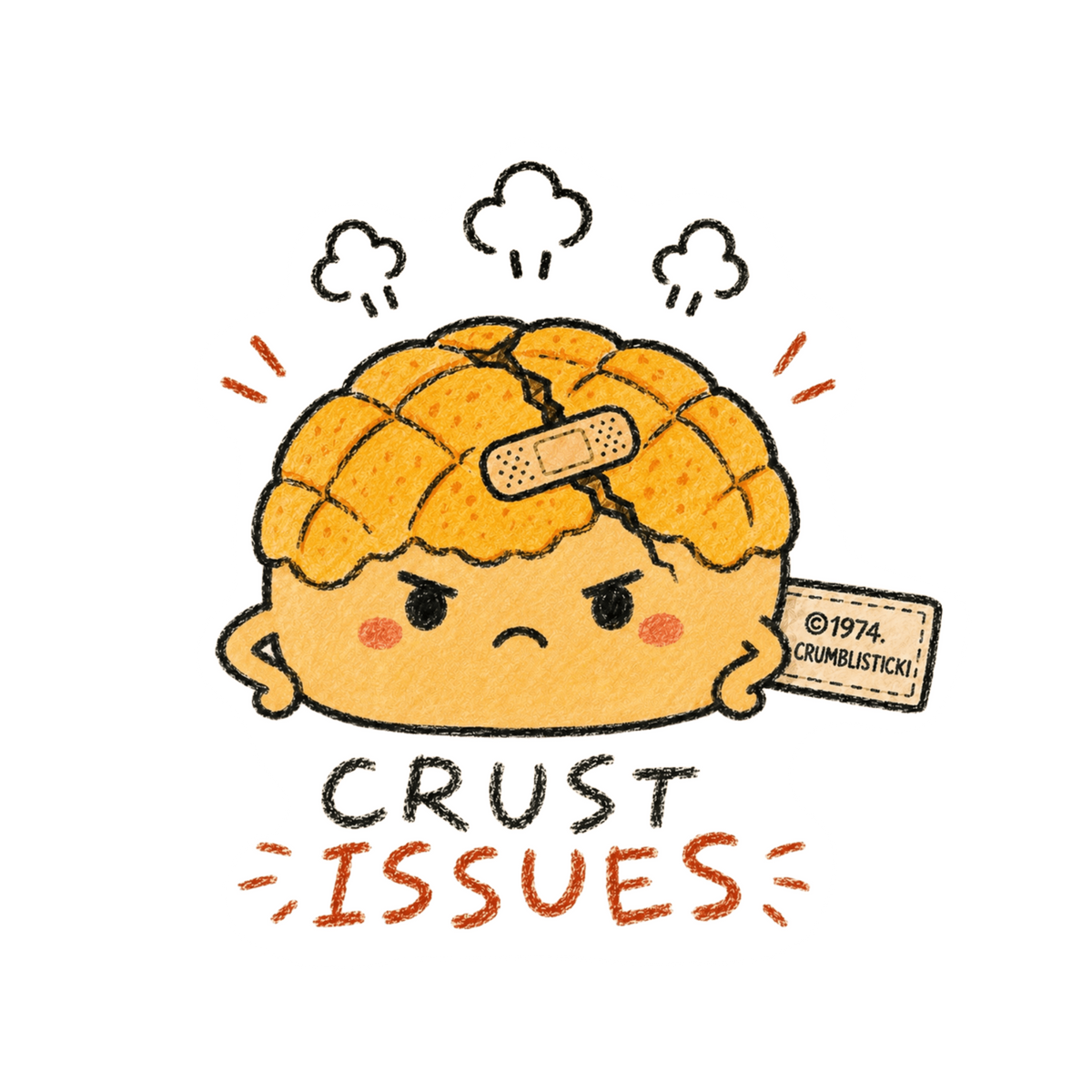 Crust Issues