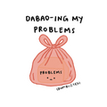 Dabao-ing My Problems