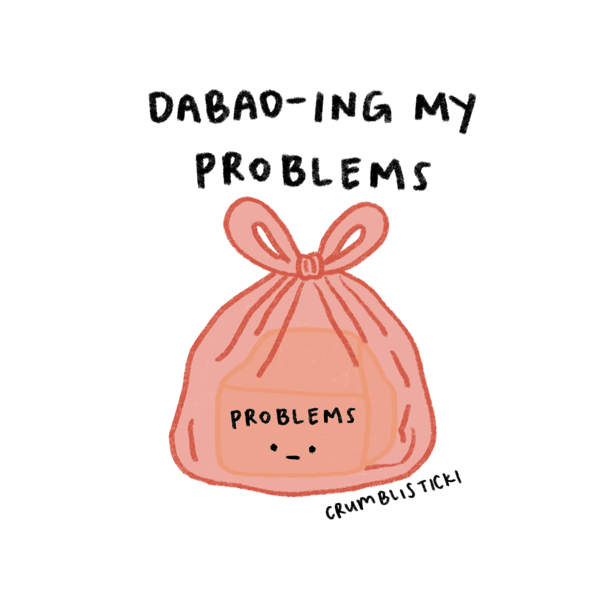 Dabao-ing My Problems