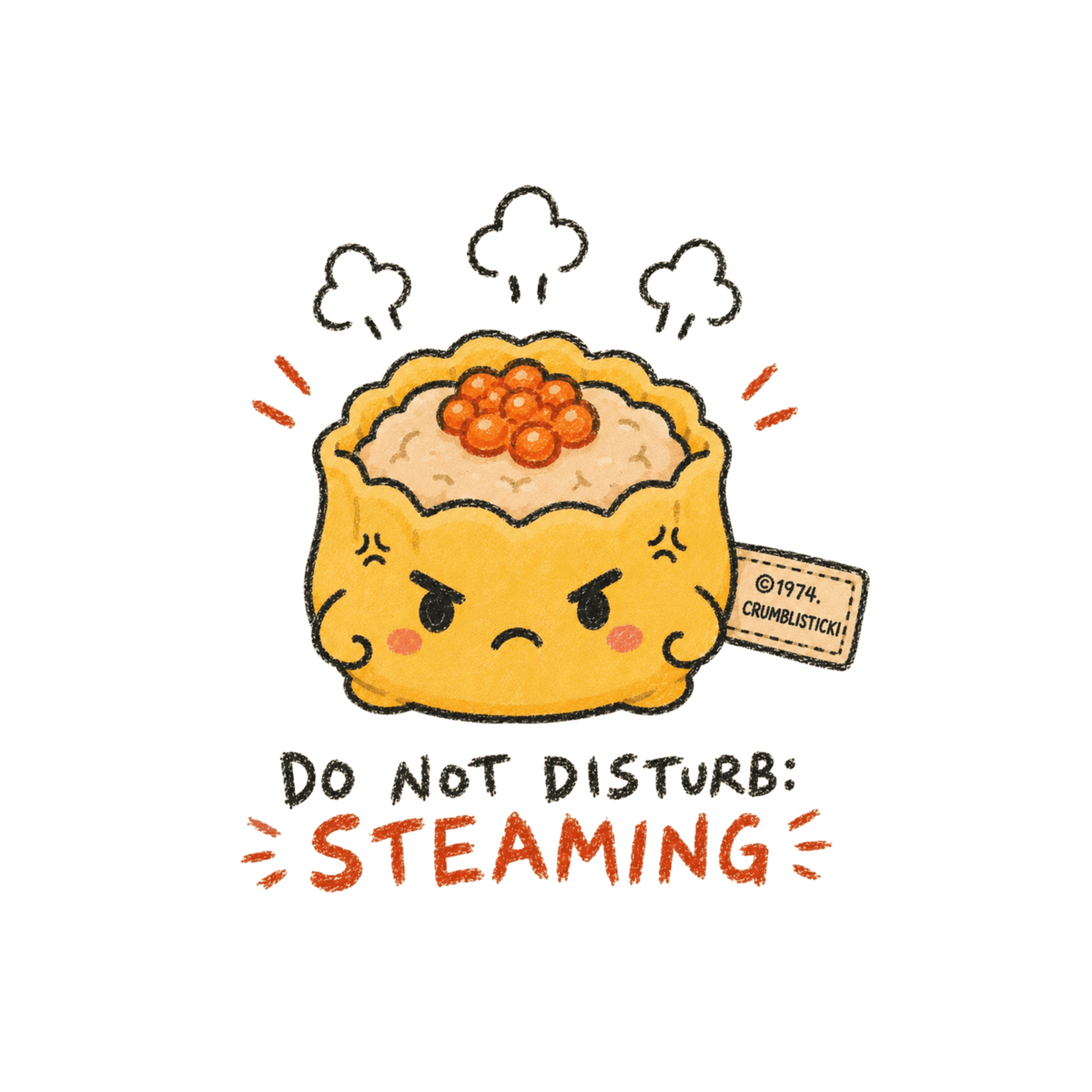 Do Not Disturb: Steaming