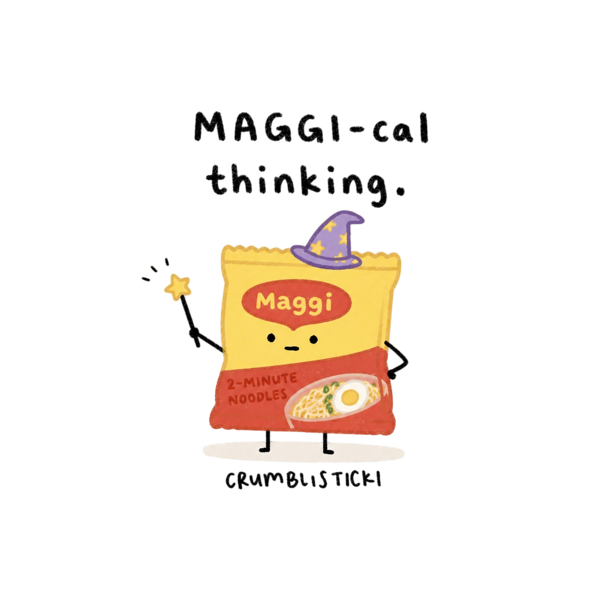 Maggi-cal Thinking