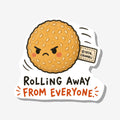 Rolling Away From Everyone