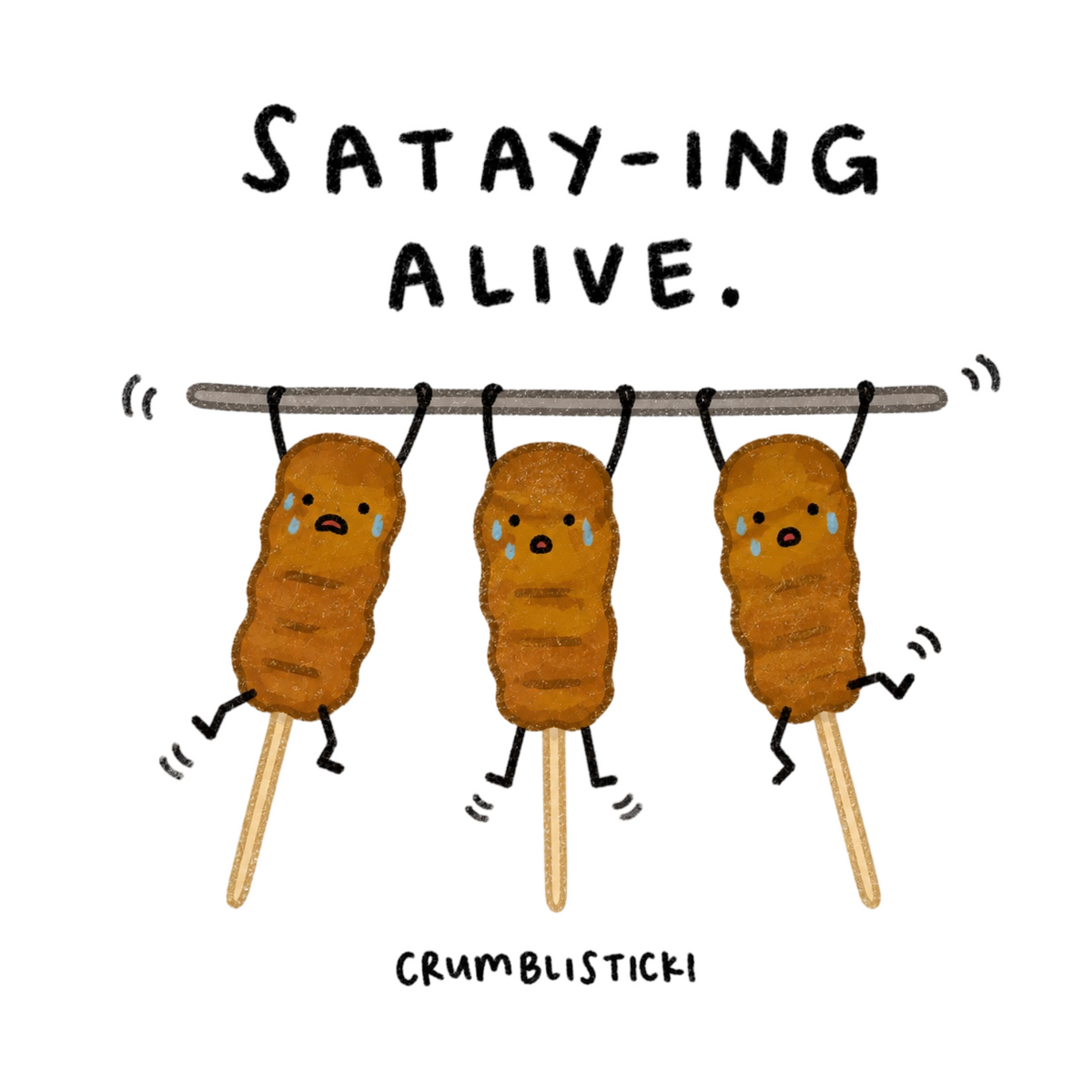 Satay-ing Alive