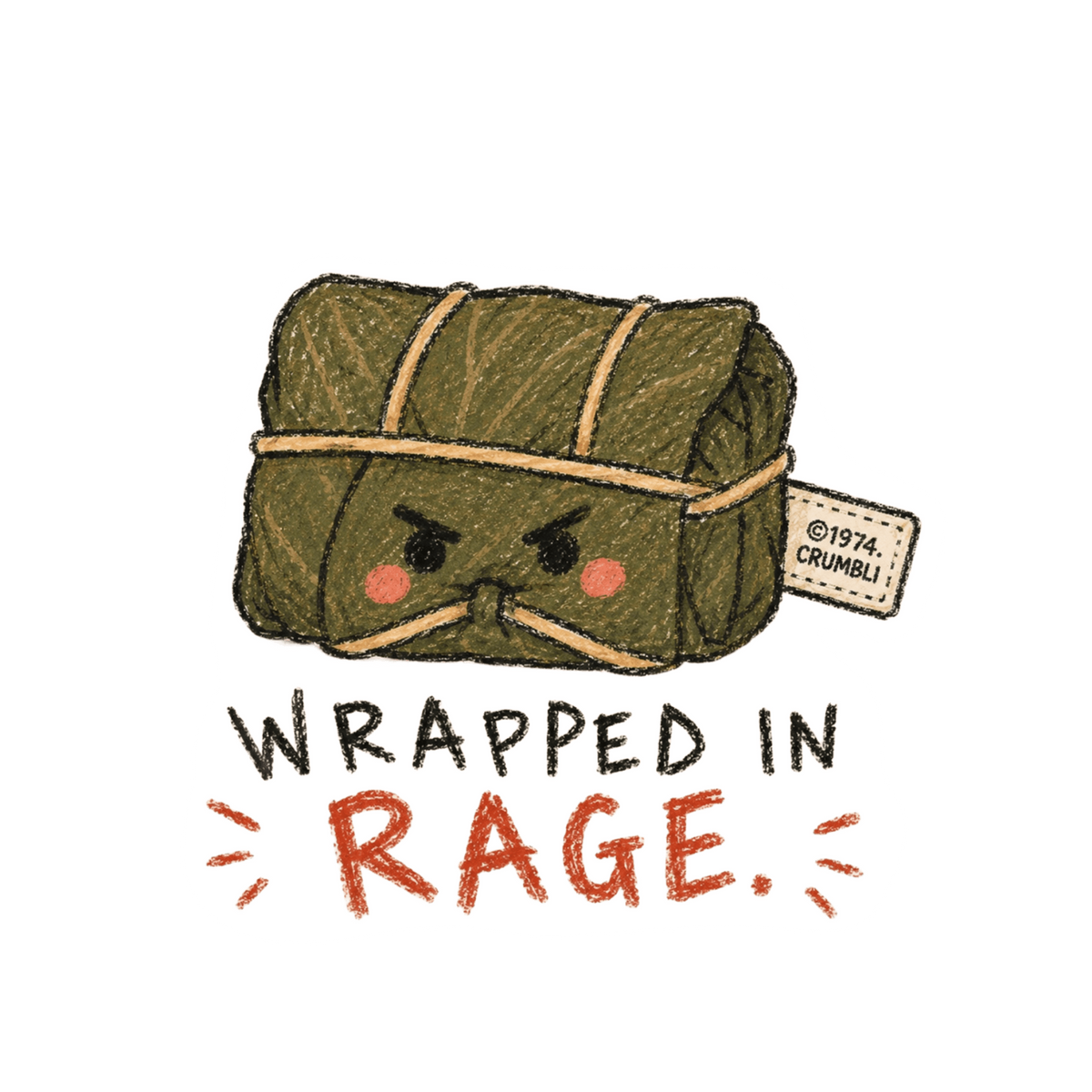 Wrapped in Rage